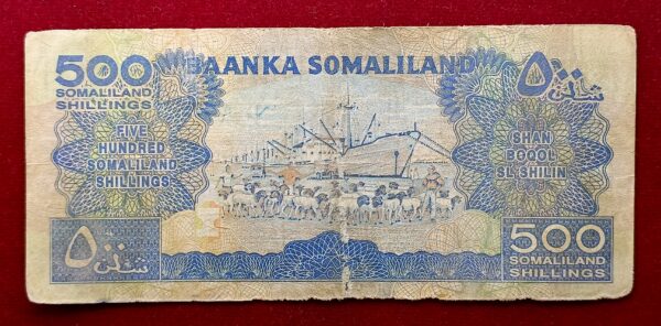 Somaliland 500 Shillings Berbera Dockside with Herds of Somali Sheep 2008 Banknote - Image 2