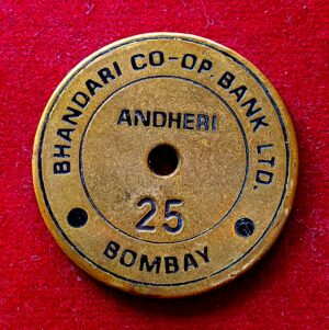 Bhandari Co-operative Bank Ltd. Brass Token No. 25 – Andheri, Bombay